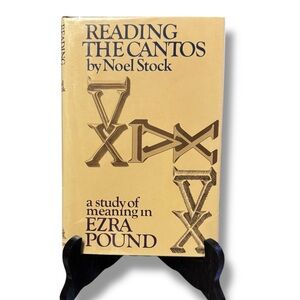 Reading the Cantos: A Study Of Meaning In Ezra Pound By Noel Stock HC DJ 1st Ed